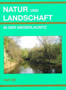 Natur und Landschaft in der Niederlausitz Heft 28